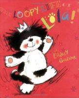 The Loopy Life of Lola 0192725726 Book Cover