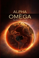 Alpha and Omega: The Rise of Lucifer 1387288687 Book Cover