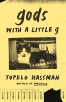 Gods With a Little G 0374164460 Book Cover