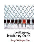 Bookkeeping, Introductory Course B0BQN73DXZ Book Cover