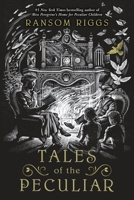 Tales of the Peculiar 0399538534 Book Cover