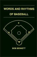 Words & Rhythms of Baseball 1585182257 Book Cover