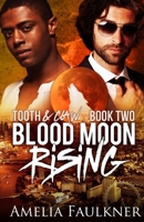 Blood Moon Rising 1912349019 Book Cover