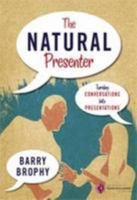 The Natural Presenter 0903854287 Book Cover