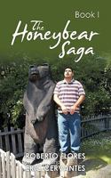 The Honeybear Saga: Book I 1438992904 Book Cover