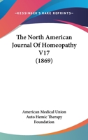 The North American Journal Of Homeopathy V17 1165615282 Book Cover