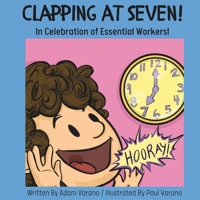 Clapping at Seven: In celebration of essential workers B0C9SL9Q3R Book Cover