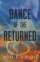 Dance of the Returned (Volume 90) 0816546401 Book Cover
