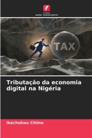 Tributação da economia digital na Nigéria 620611161X Book Cover