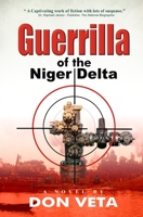 Guerrilla of the Niger Delta 9785806936 Book Cover