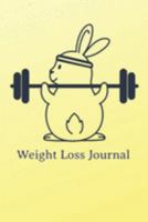 Weight Loss Journal: Food + Fitness Journal: Daily Activity and Fitness Tracker to Cultivate a Better You 1692020773 Book Cover