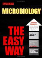 Microbiology the Easy Way (Easy Way Series) 0764128450 Book Cover