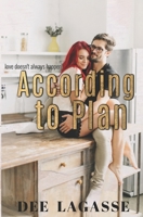 According to Plan 1660068304 Book Cover