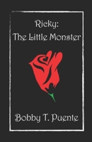 Ricky : The Little Monster 1735859702 Book Cover