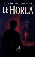 Le Horla: Nouvelle fantastique 2322635790 Book Cover