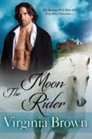 The Moon Rider 1611946662 Book Cover