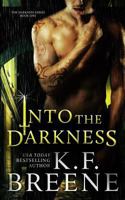 Into the Darkness 1494968525 Book Cover