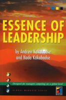 Essence of Leadership (Global Manager) 1861523688 Book Cover