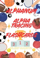 Alphanum_alphatracing_flashcards: Fun ABC Letters and Counting 1-10 Learning Cards and tracing alphabets for kids B0GS1XJWSZ Book Cover