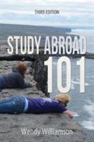 Study Abroad 101 1938522028 Book Cover