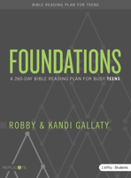 Foundations - Teen Devotional: A 260-Day Bible Reading Plan for Busy Teens 143006403X Book Cover