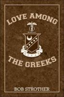 Love Among the Greeks 1424100348 Book Cover