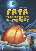 Fata y los fantasmas del Everest 8412501314 Book Cover