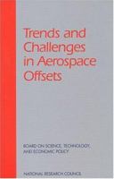 Trends and Challenges in Aerospace Offsets: Proceedings and Papers 030906080X Book Cover