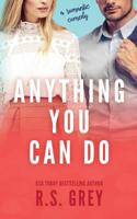 Anything You Can Do 1542402085 Book Cover