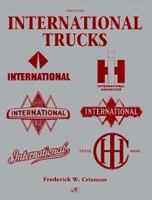 International Trucks (Crestline Series) 0760300690 Book Cover