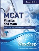 MCAT Physics and Math: Content Review for the Revised MCAT 1505595029 Book Cover