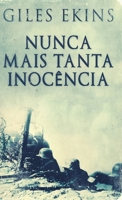 Nunca Mais Tanta Inocência 482417631X Book Cover