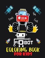 Robot coloring book For Kids: Easy and Cheap Robot Coloring Book ! Discover This Collection Of Coloring Pages 1670344258 Book Cover