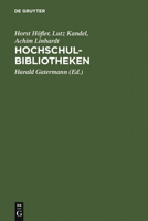 Hochschulbibliotheken 3598105509 Book Cover