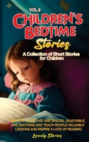 Children's Bedtime Stories: A collection of short stories for children 1088246257 Book Cover