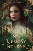 No Memory Unturned (Emmalynn Atera) 1966238037 Book Cover