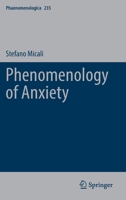 Phenomenology of Anxiety 3030890171 Book Cover