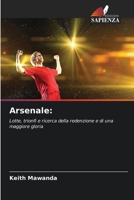Arsenale (Italian Edition) 620773968X Book Cover