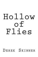 Hollow of Flies 1530968844 Book Cover