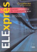 ELExpres. Curso intensivo de espanol. Ejercicios 8497784758 Book Cover