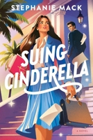 Suing Cinderella B0H57CC4Y4 Book Cover