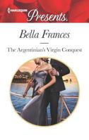 The Argentinian's Virgin Conquest 0373060602 Book Cover
