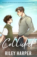 Collided (The Blackbird Boys) B0GSFY92RK Book Cover