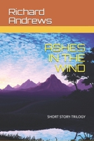 ASHES IN THE WIND 1659277345 Book Cover