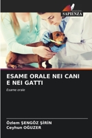 Esame Orale Nei Cani E Nei Gatti 6206027953 Book Cover