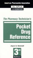The Pharmacy Technician's Pocket Drug Reference 158212020X Book Cover