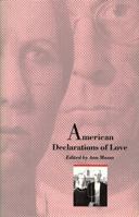American Declarations of Love 0312031904 Book Cover