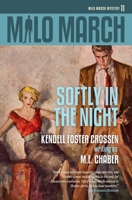 Milo March #11: Softly in the Night 1618275283 Book Cover