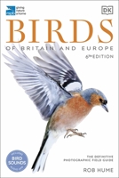 RSPB Birds of Britain and Europe 1405307536 Book Cover