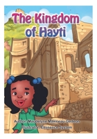 The Kingdom of Hayti 1794747648 Book Cover